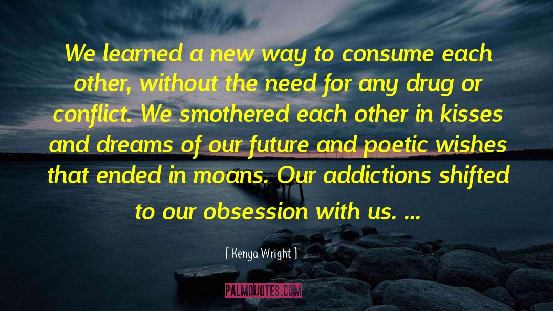 A New Way quotes by Kenya Wright