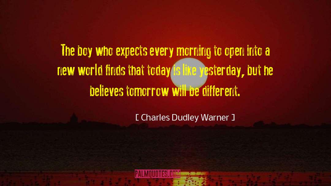 A New World quotes by Charles Dudley Warner