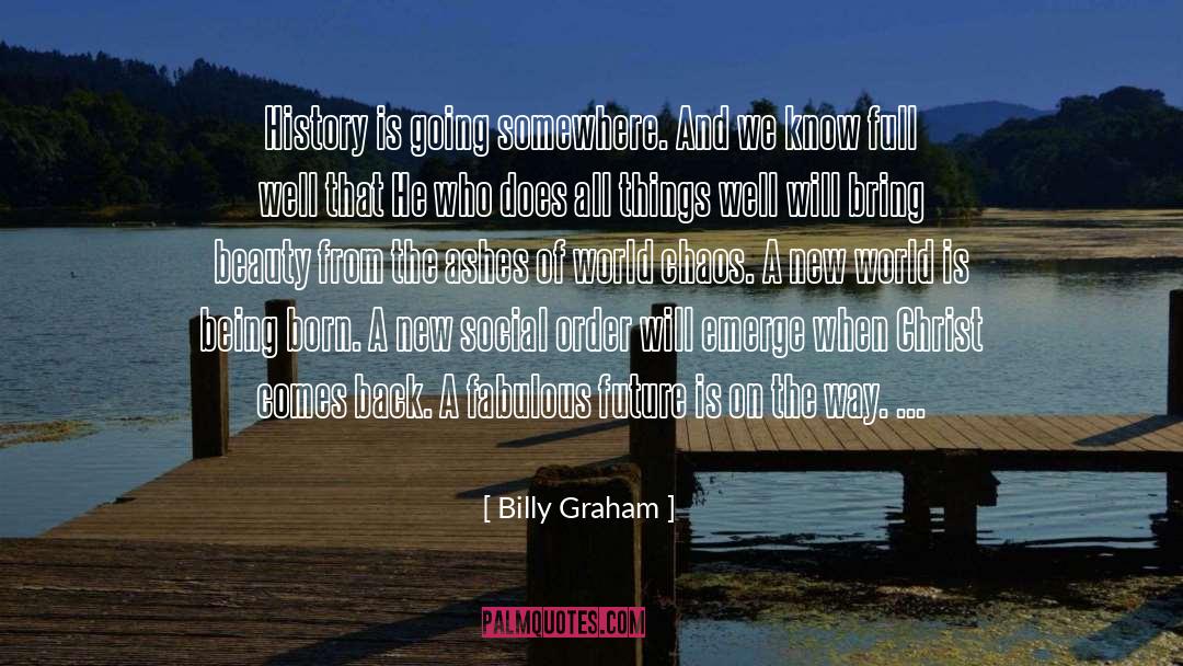 A New World quotes by Billy Graham