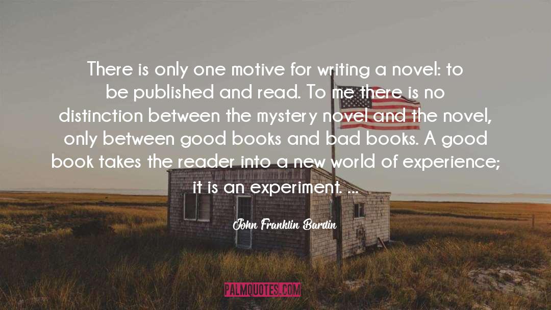 A New World quotes by John Franklin Bardin
