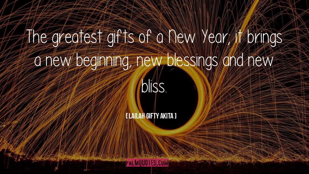 A New Year Wishes quotes by Lailah Gifty Akita