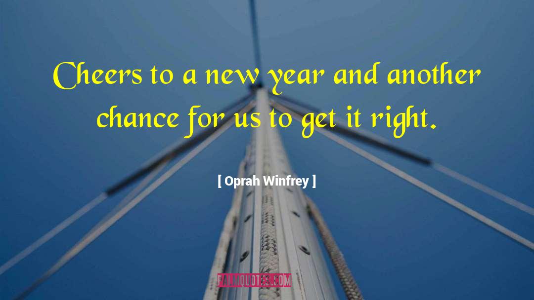 A New Year Wishes quotes by Oprah Winfrey