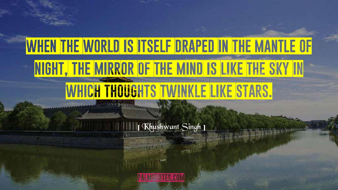 A Night In quotes by Khushwant Singh
