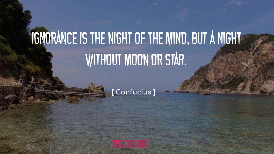 A Night Like This quotes by Confucius