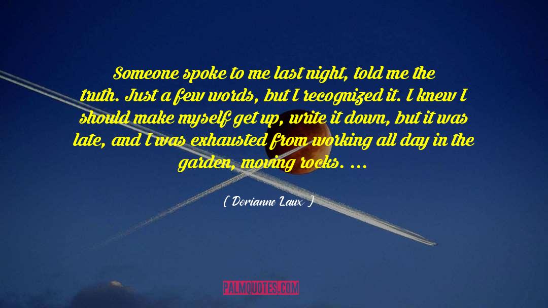 A Night To Surrender quotes by Dorianne Laux
