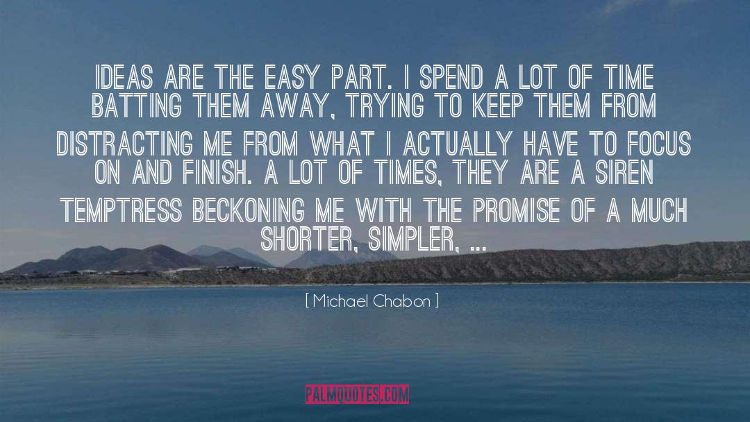 A Novel Idea quotes by Michael Chabon