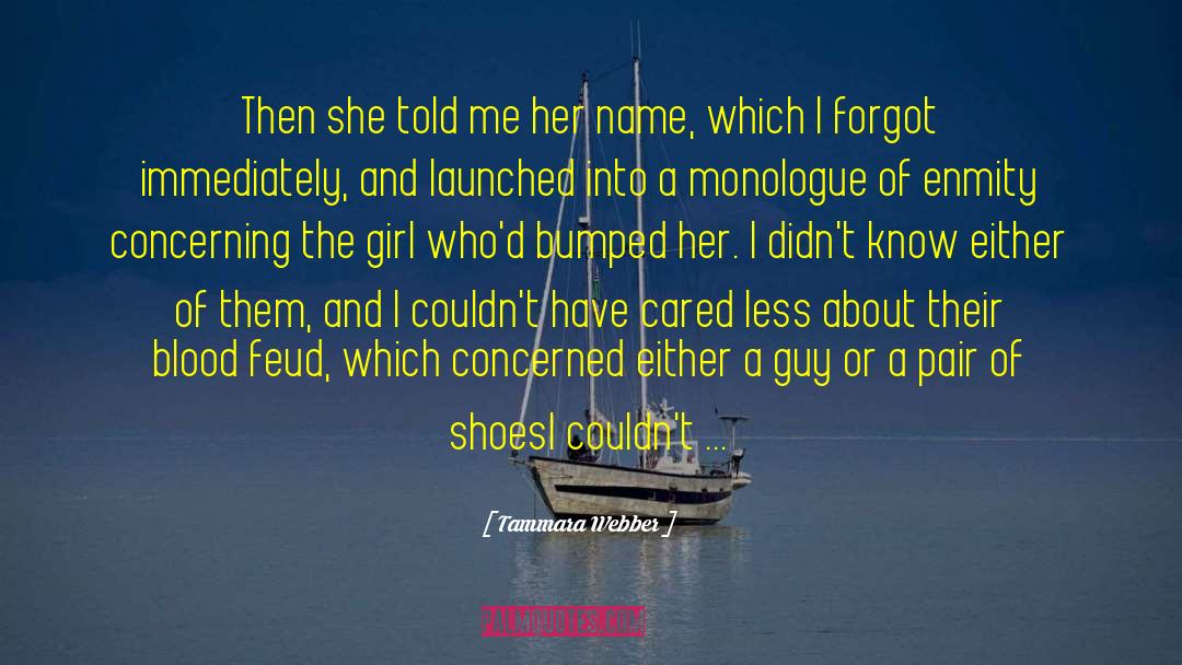 A Pair Of Shoes quotes by Tammara Webber