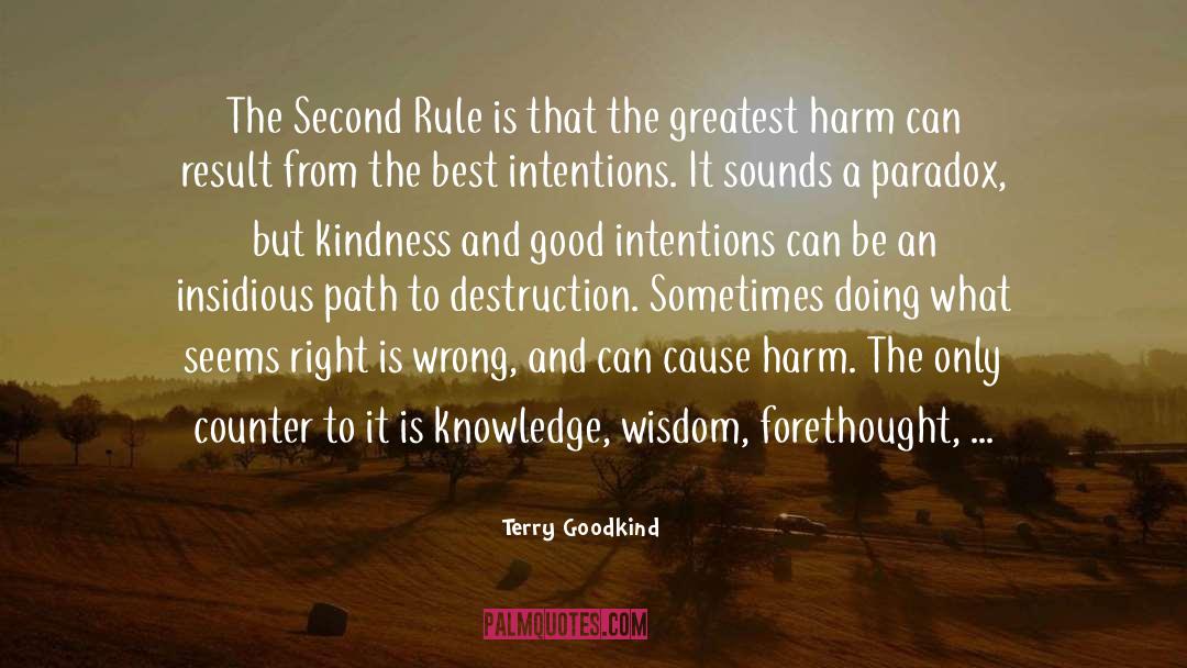 A Paradox quotes by Terry Goodkind