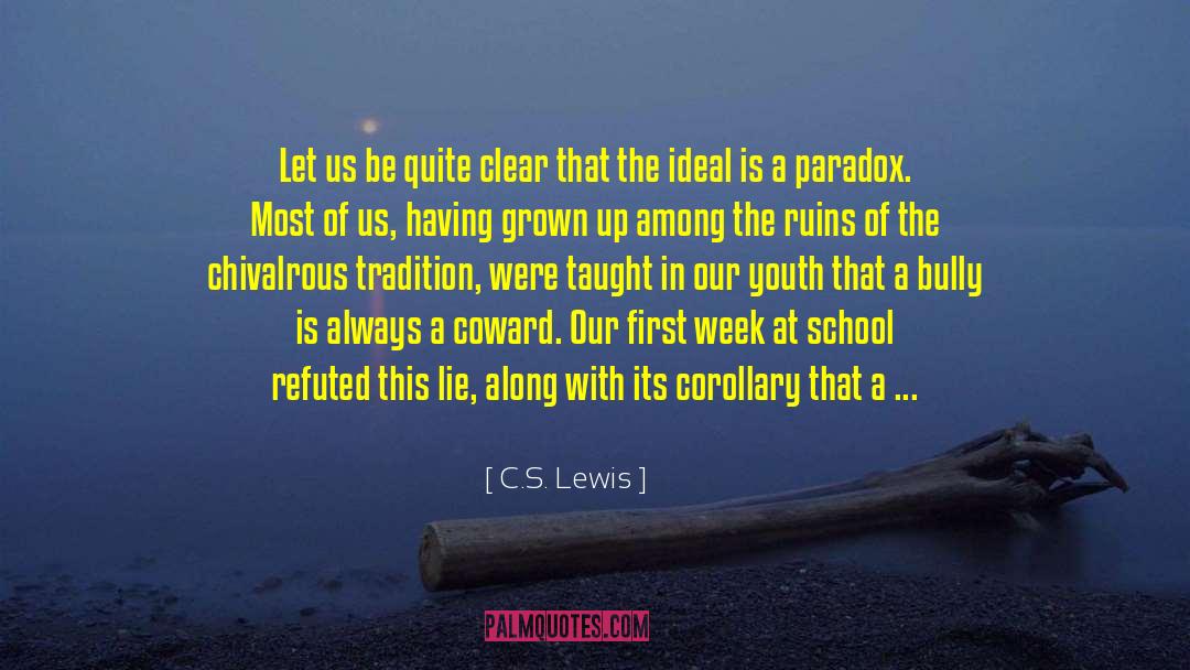 A Paradox quotes by C.S. Lewis