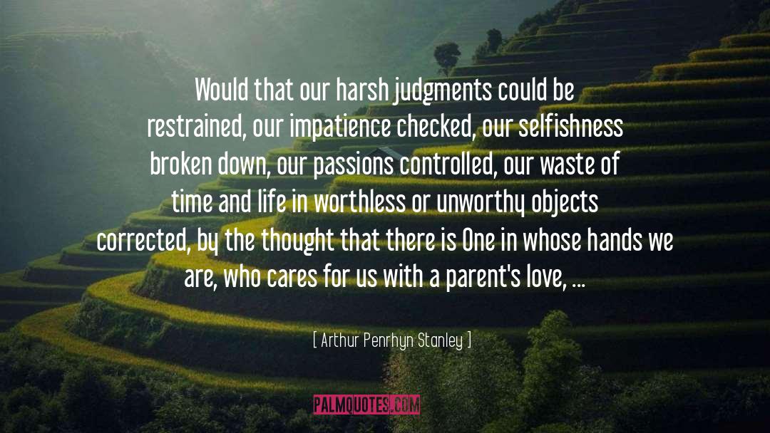 A Parents Love quotes by Arthur Penrhyn Stanley