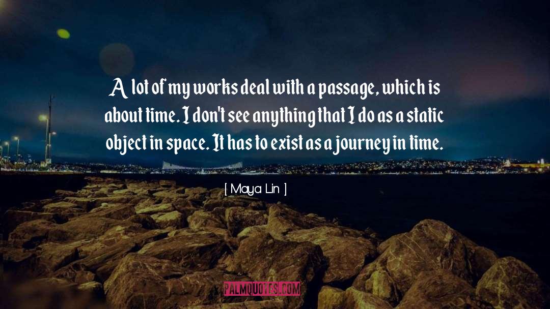 A Passage To India quotes by Maya Lin