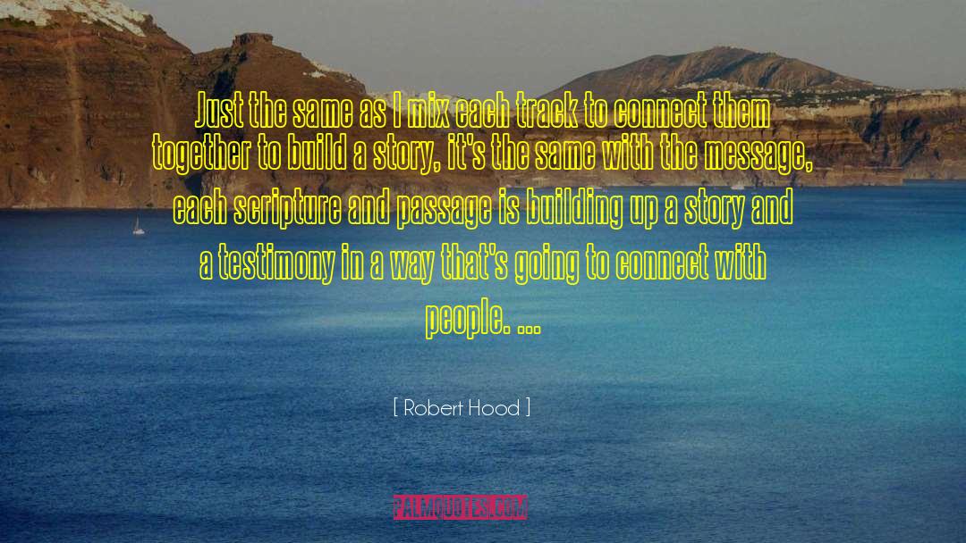 A Passage To India quotes by Robert Hood