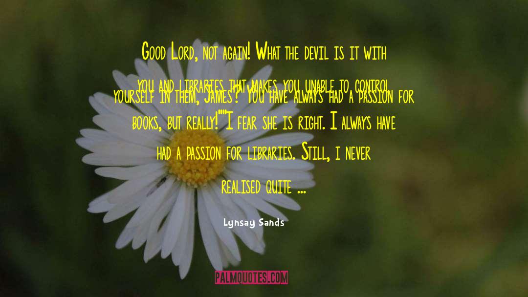 A Passion For Books quotes by Lynsay Sands