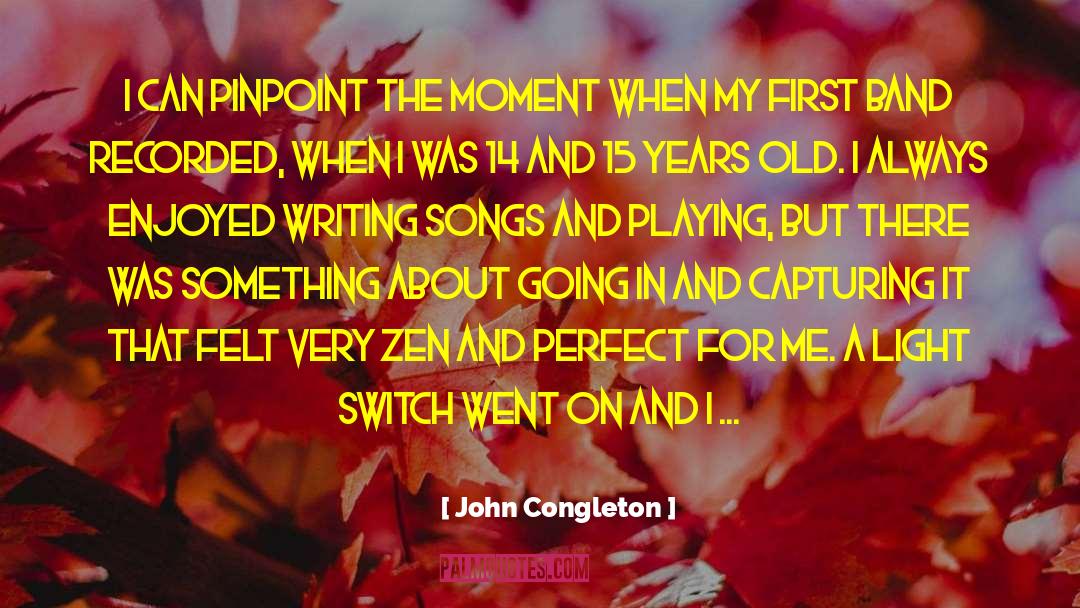 A Perfect Blood quotes by John Congleton