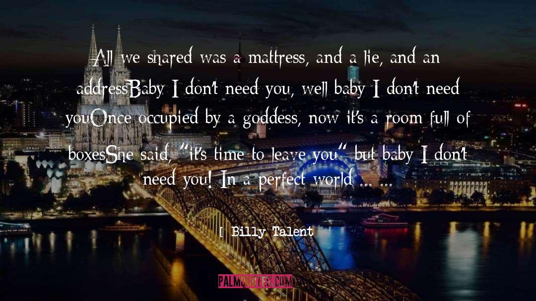 A Perfect World quotes by Billy Talent