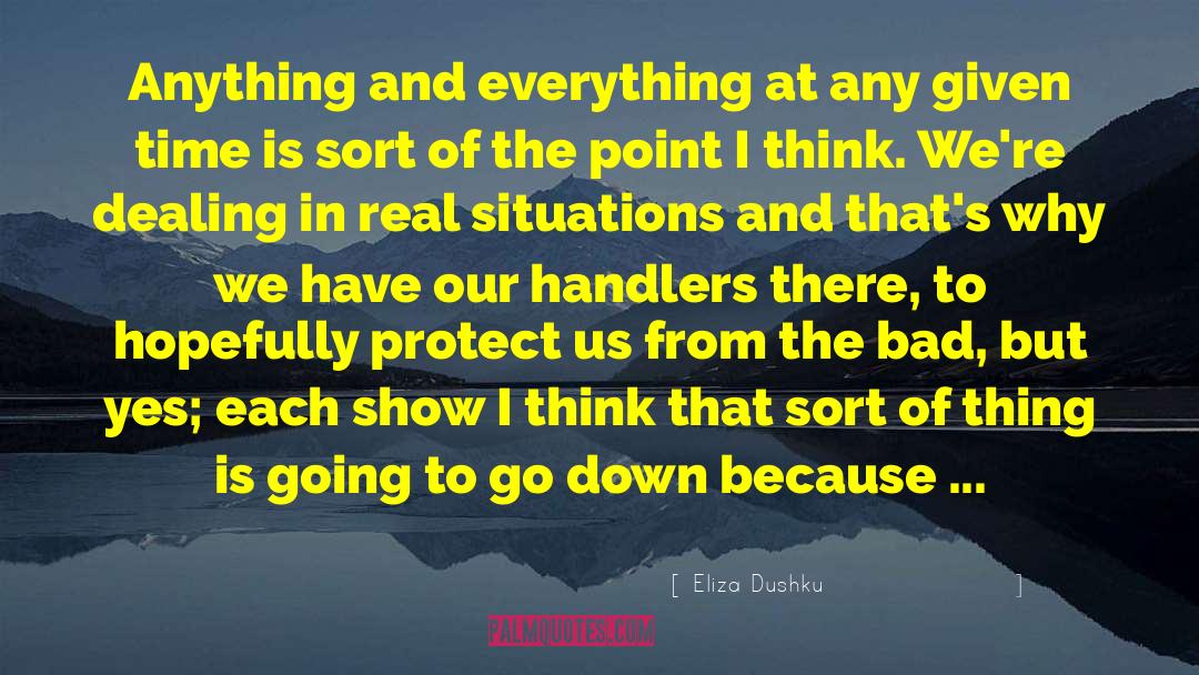 A Perfect World quotes by Eliza Dushku