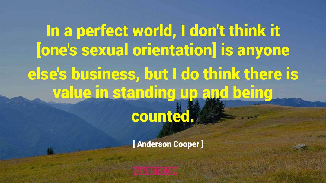 A Perfect World quotes by Anderson Cooper