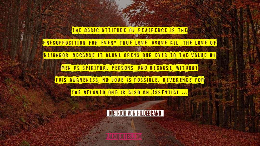 A Persons True Character quotes by Dietrich Von Hildebrand