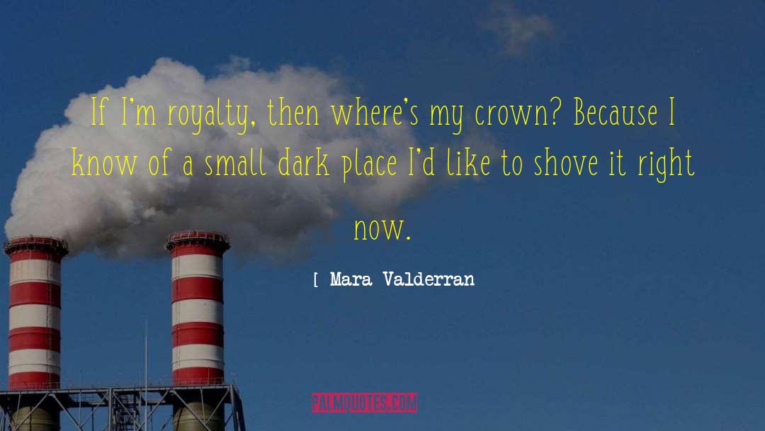 A Place Apart quotes by Mara Valderran