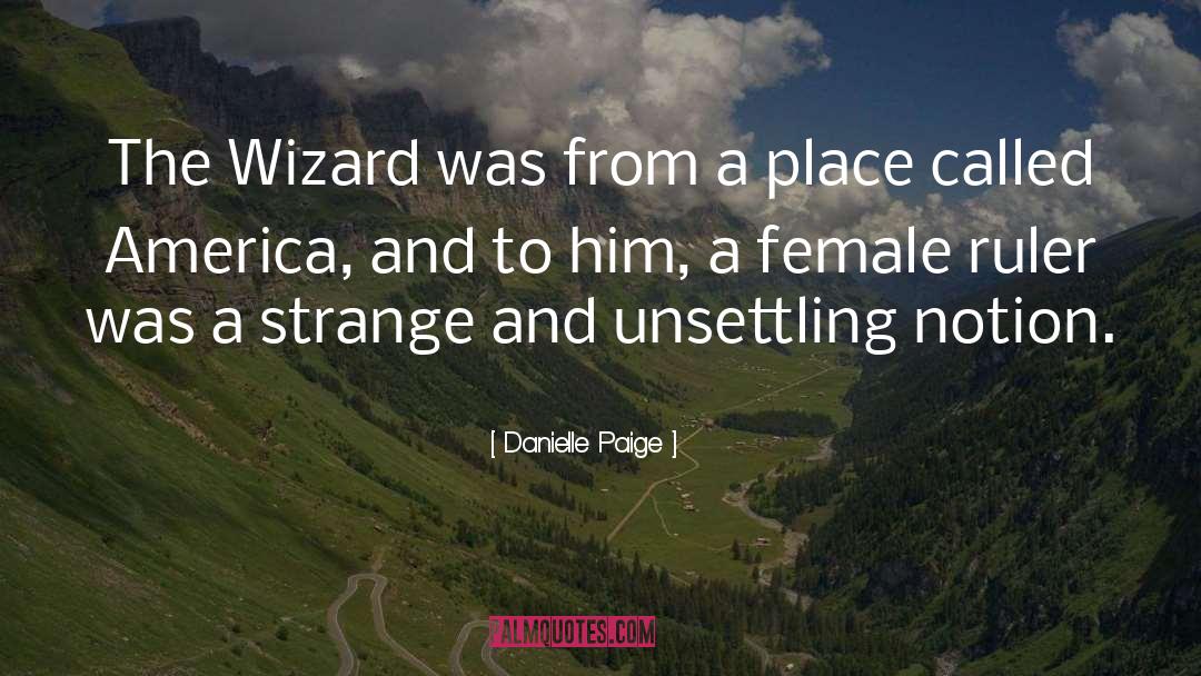 A Place Called Here quotes by Danielle Paige