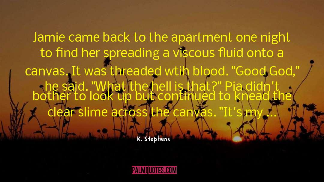 A Placenta quotes by K. Stephens