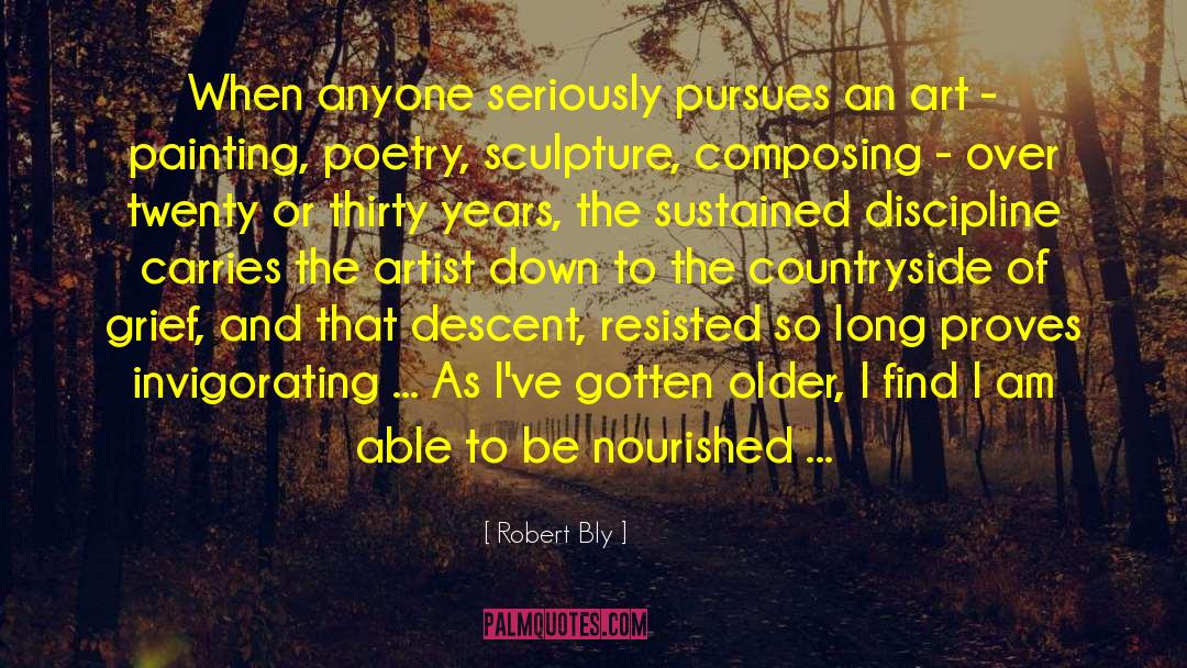A Poetry quotes by Robert Bly