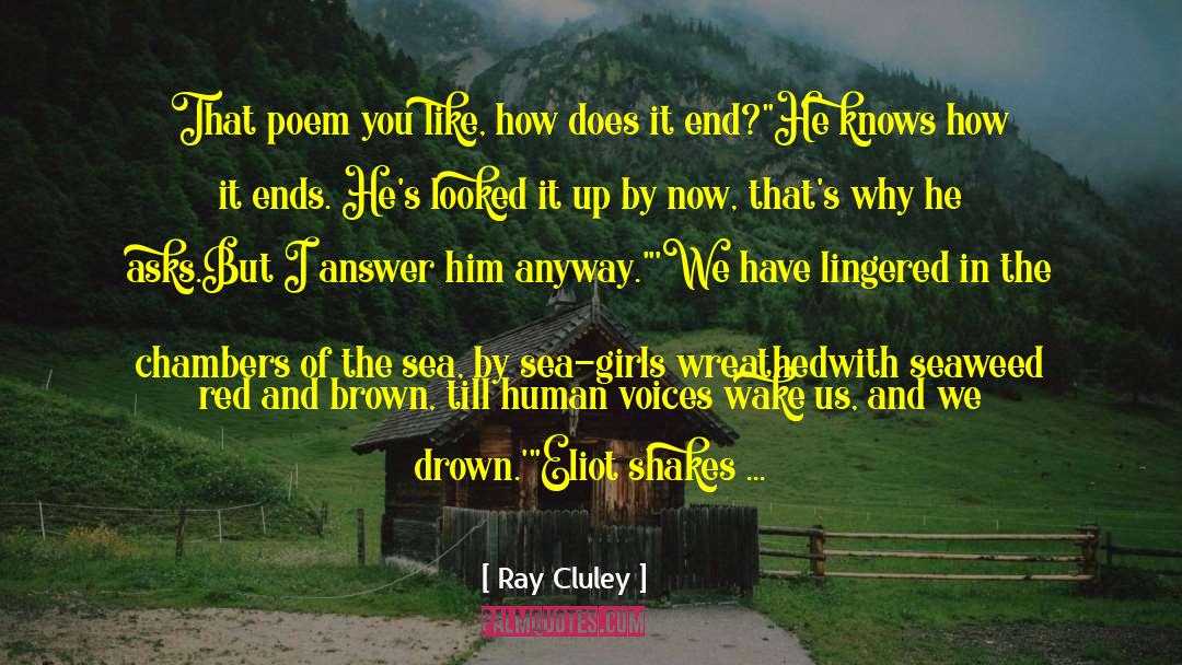 A Poison Dark And Drowning quotes by Ray Cluley