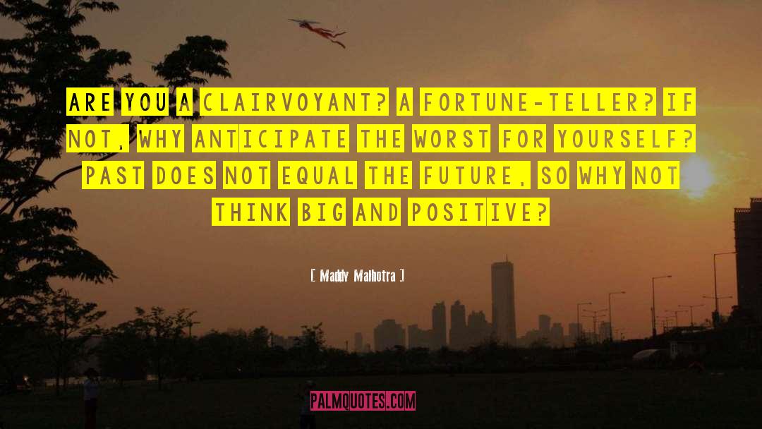 A Positive Attitude Is Contagious quotes by Maddy Malhotra