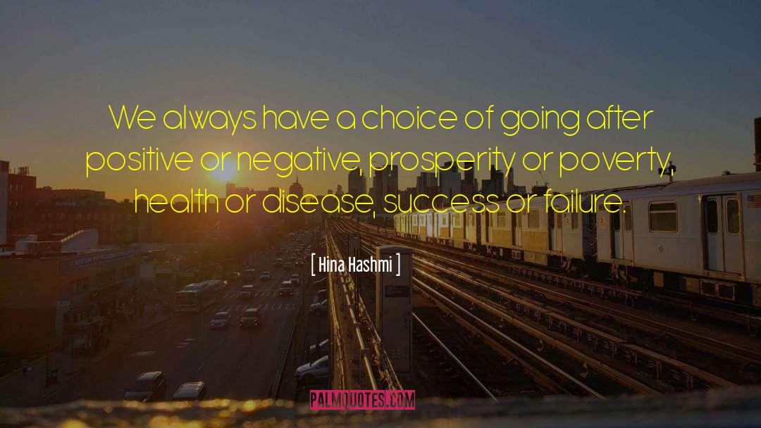 A Positive Mindset quotes by Hina Hashmi