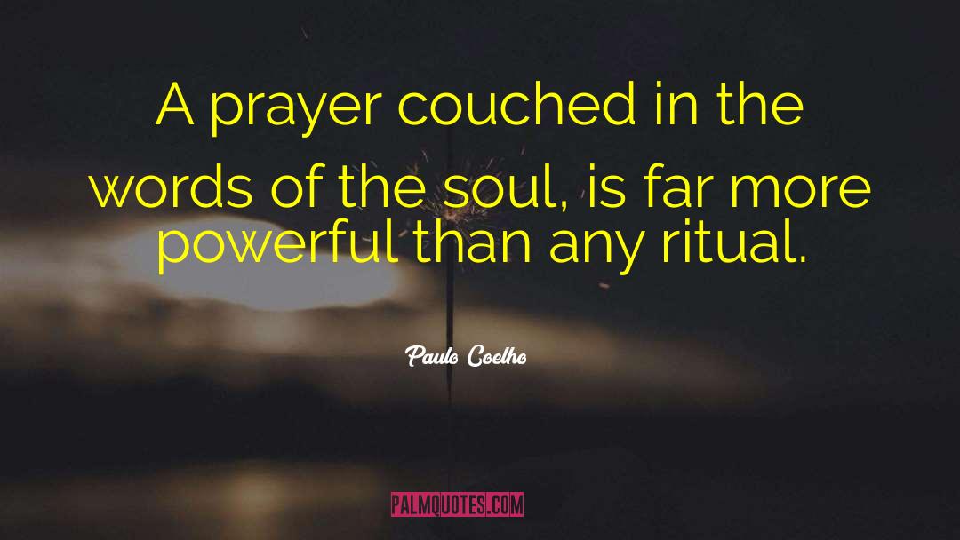 A Prayer quotes by Paulo Coelho