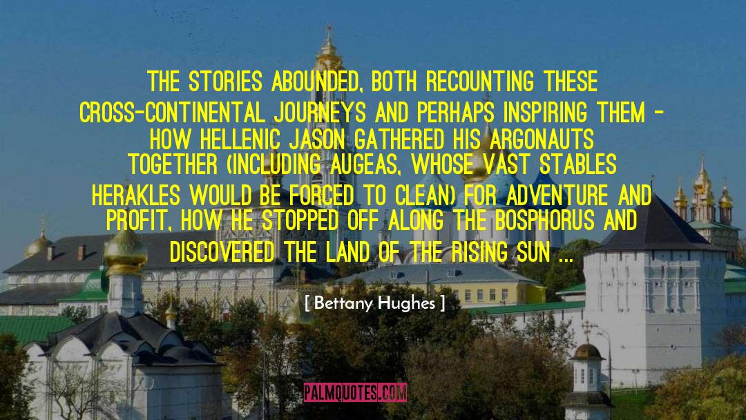 A Princess Of Mars quotes by Bettany Hughes