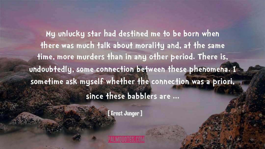 A Priori Judgments quotes by Ernst Junger