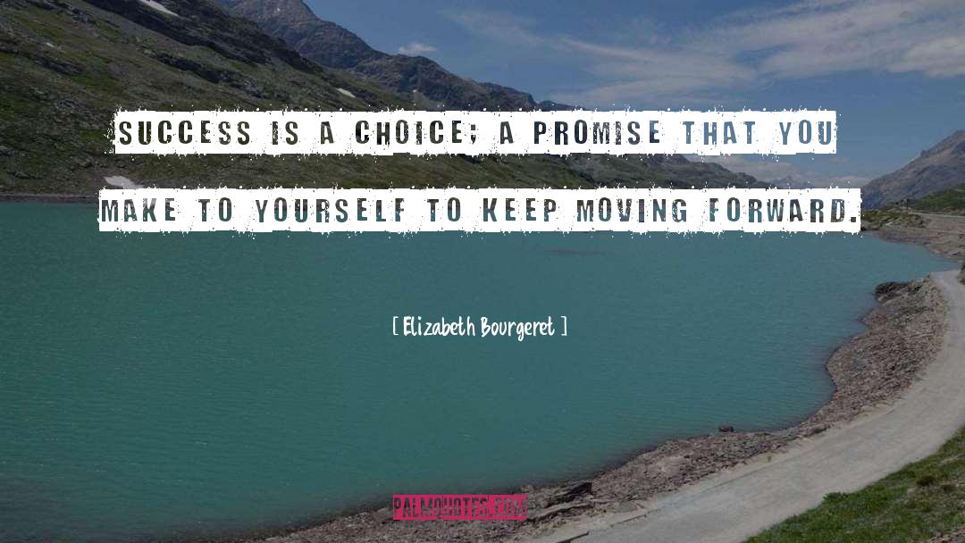 A Promise Is Forever quotes by Elizabeth Bourgeret