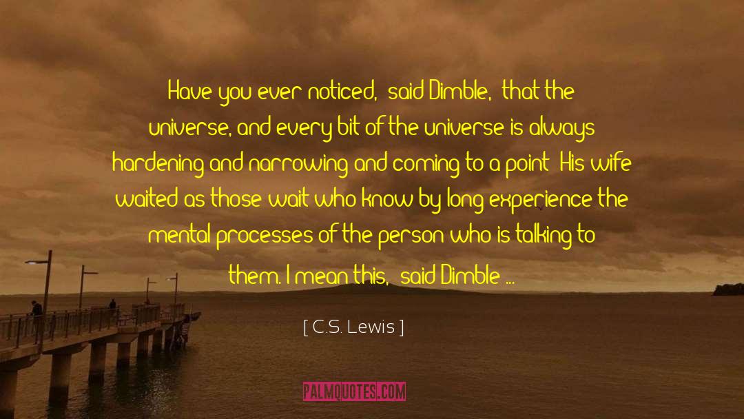 A Question Not Asked quotes by C.S. Lewis