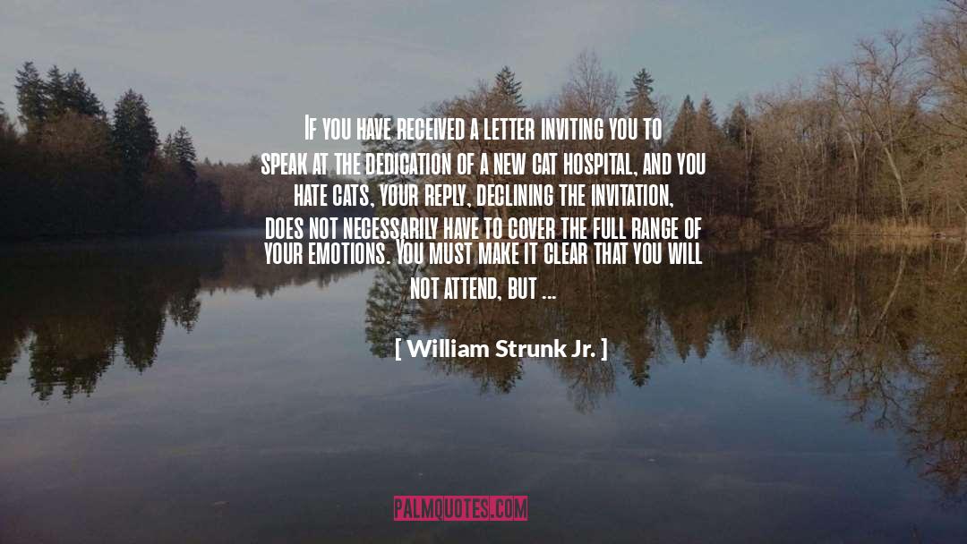 A Question Not Asked quotes by William Strunk Jr.