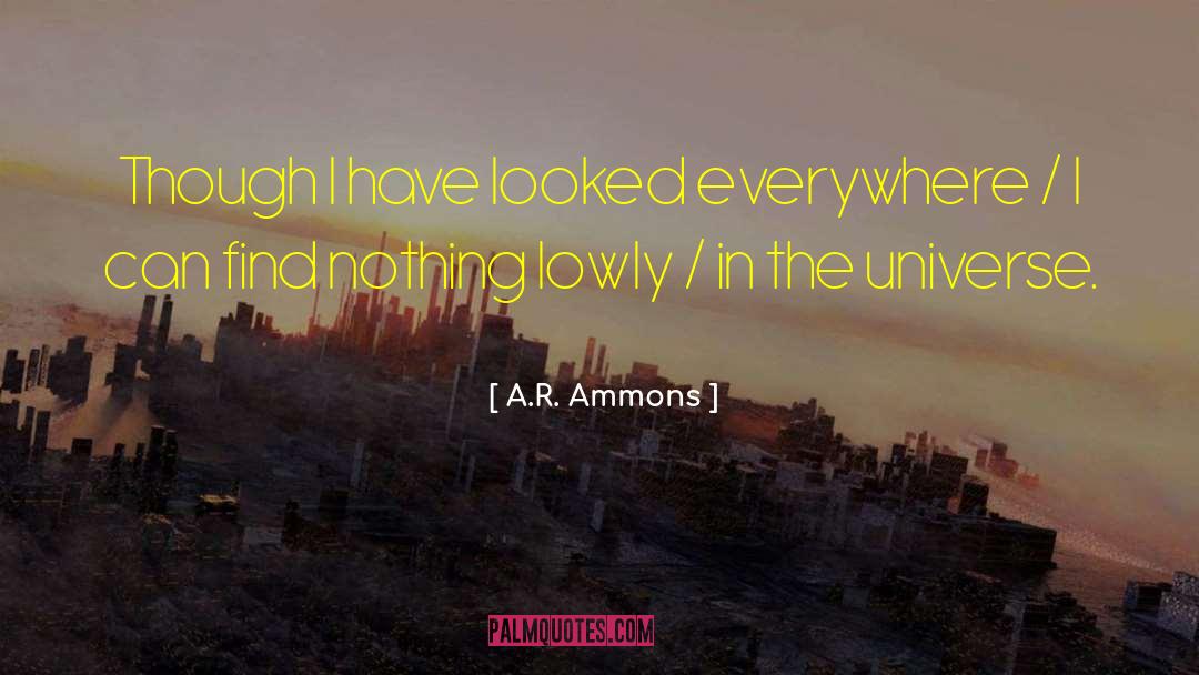 A R Von quotes by A.R. Ammons