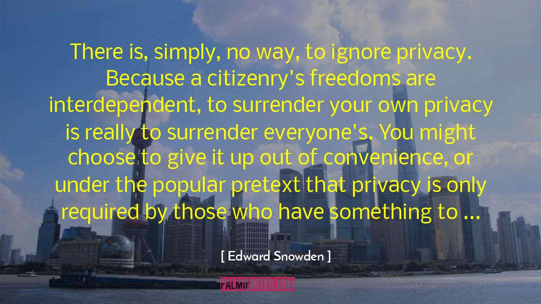 A Reading Nation quotes by Edward Snowden