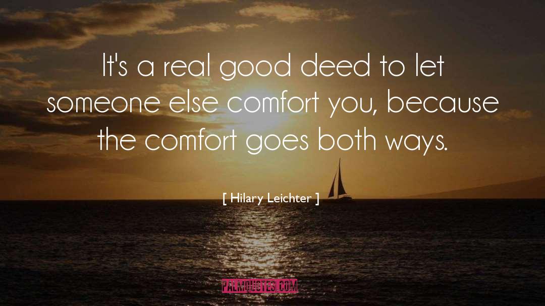 A Real Good Leader quotes by Hilary Leichter