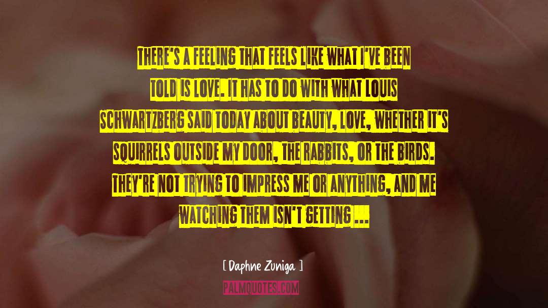 A Relationship Getting Better quotes by Daphne Zuniga