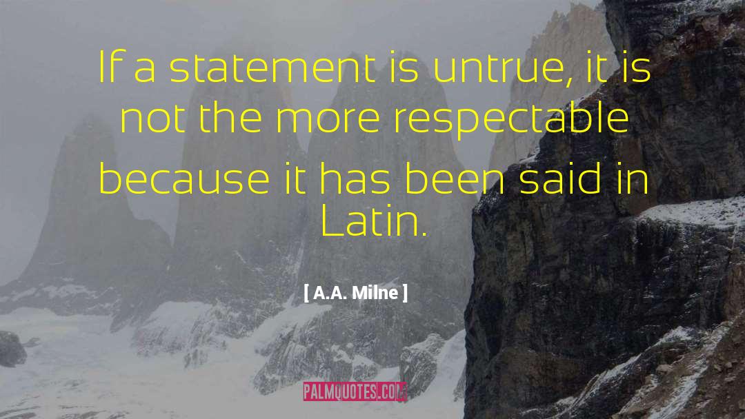 A Respectable Woman quotes by A.A. Milne