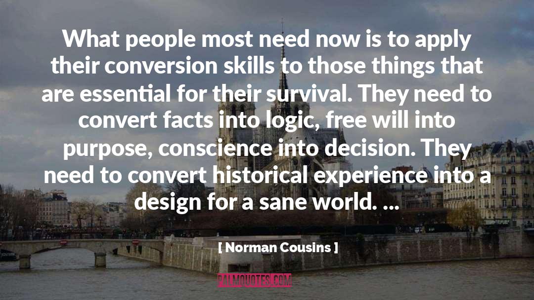 A Sane World quotes by Norman Cousins