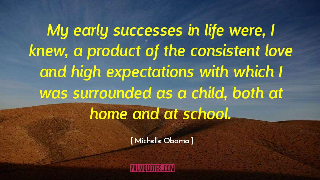 A School Fantasy quotes by Michelle Obama