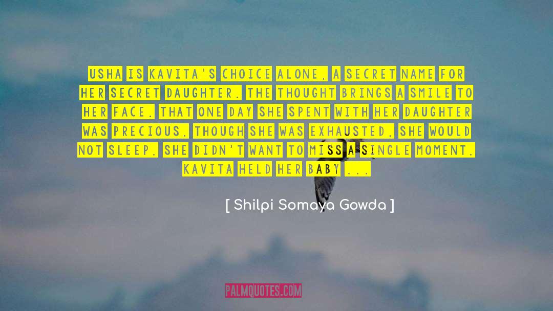 A School Fantasy quotes by Shilpi Somaya Gowda