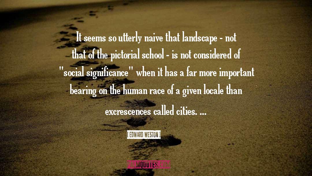 A School Fantasy quotes by Edward Weston