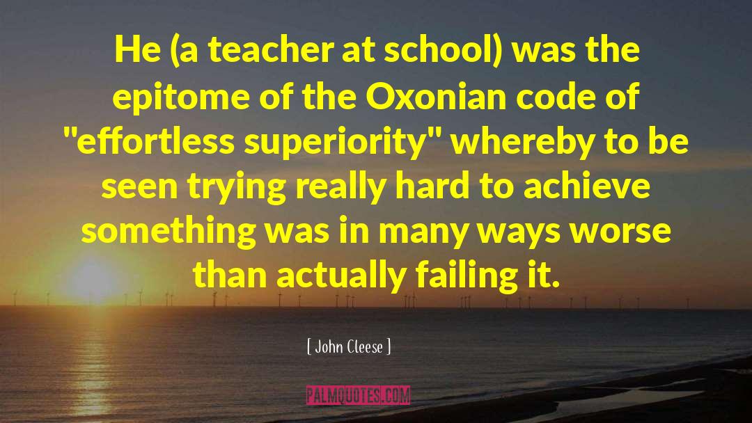 A School Fantasy quotes by John Cleese