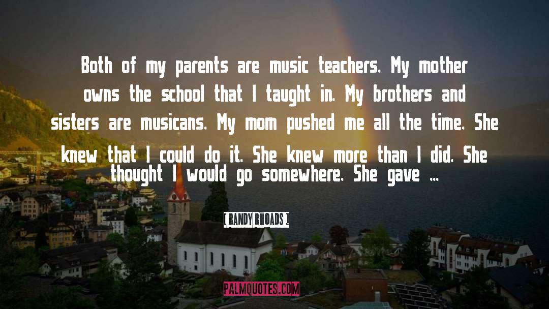 A School For My Village quotes by Randy Rhoads