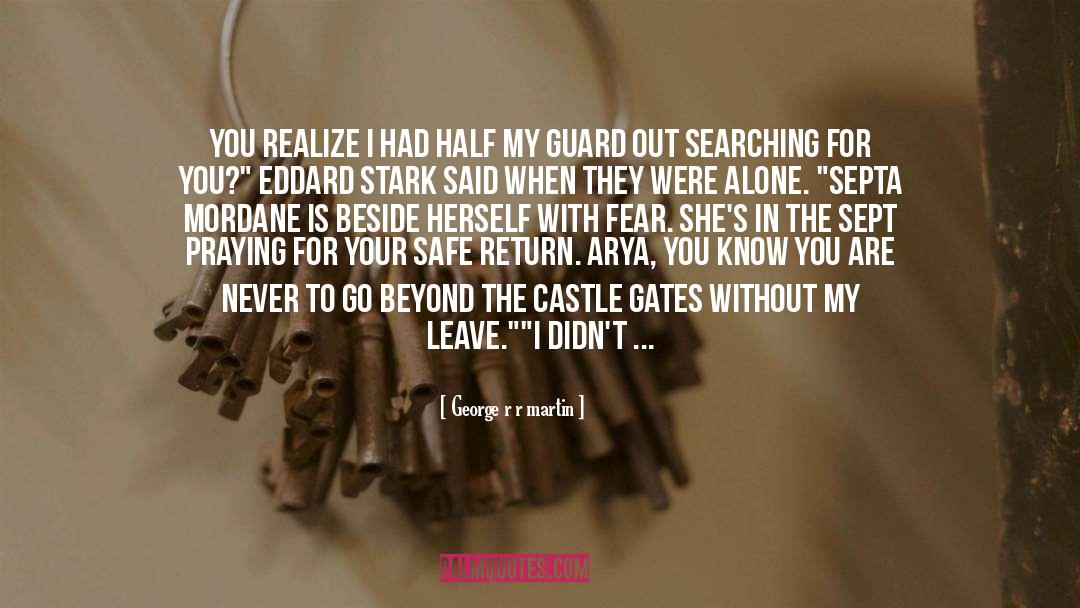 A Searching Heart quotes by George R R Martin
