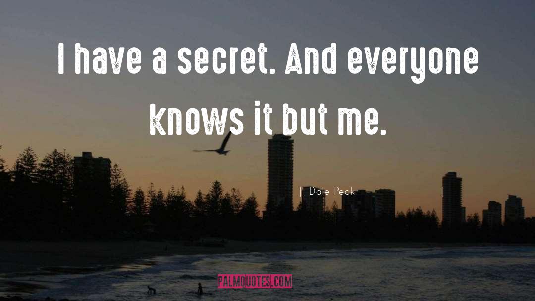 A Secret Word quotes by Dale Peck