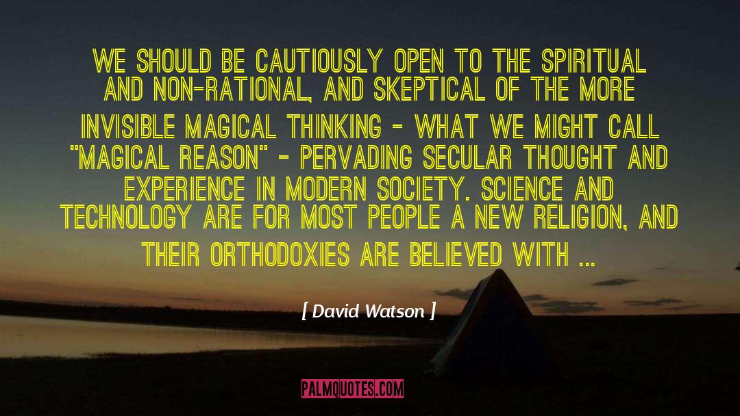 A Secular Sermon quotes by David Watson