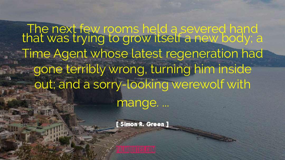 A Severed Head quotes by Simon R. Green